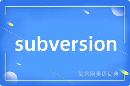 subversion