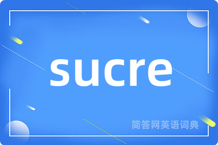 sucre