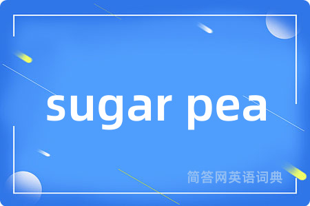 sugar pea