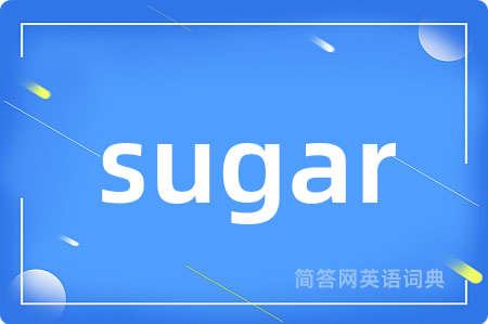 sugar