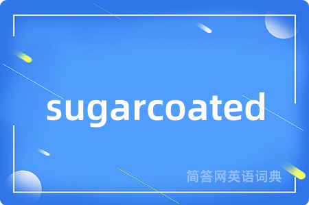 sugarcoated