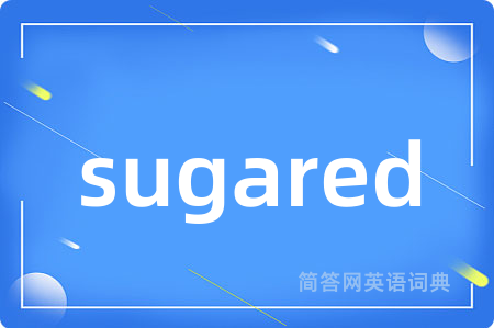 sugared