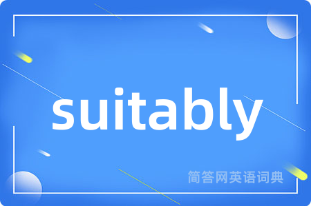suitably