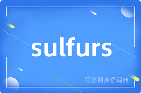 sulfurs