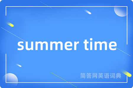 summer time