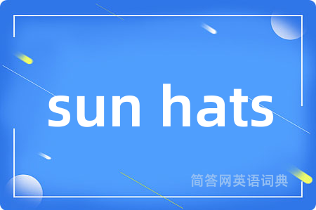 sun hats