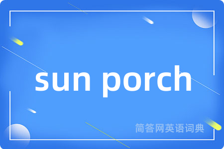 sun porch