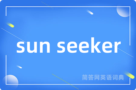 sun seeker