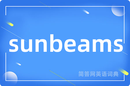 sunbeams
