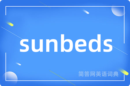 sunbeds