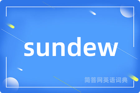 sundew