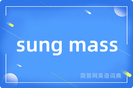 sung mass