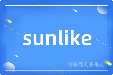 sunlike
