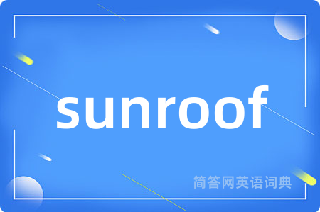sunroof