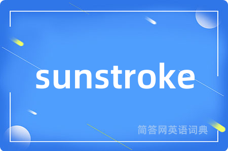 sunstroke