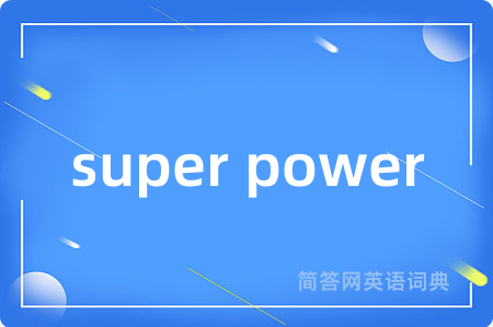 super power