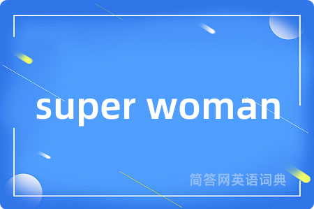 super woman