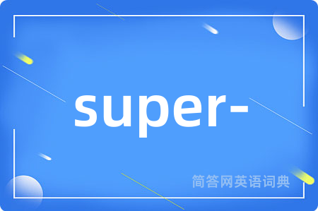 super-
