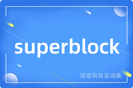 superblock