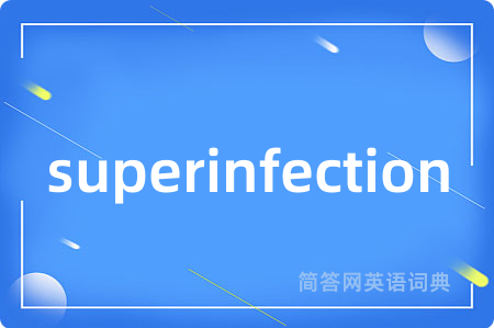 superinfection