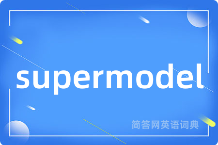 supermodel