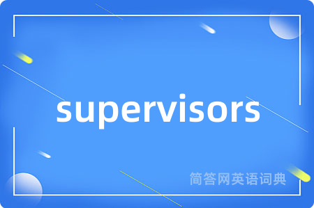 supervisors