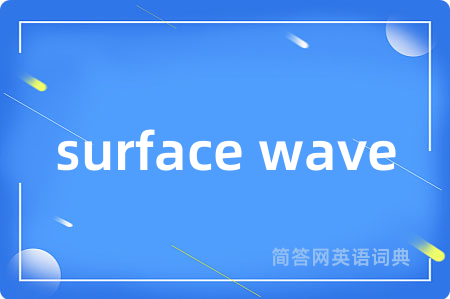 surface wave