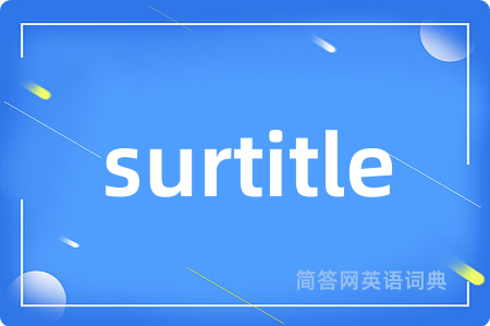 surtitle