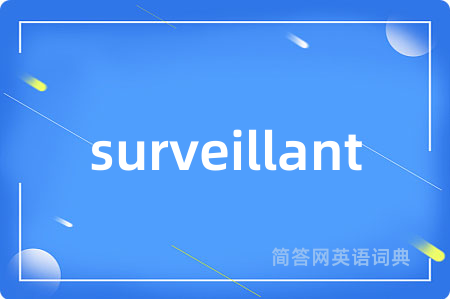 surveillant