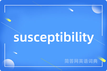 susceptibility