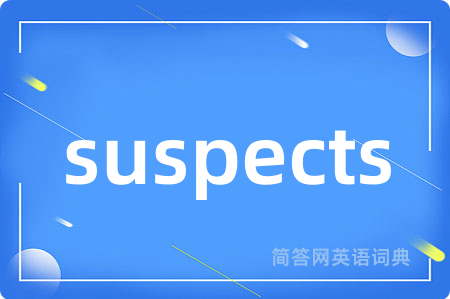 suspects