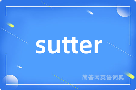 sutter
