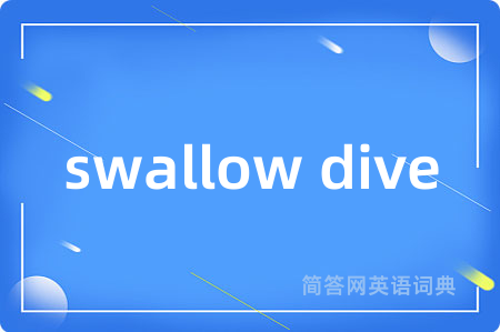 swallow dive