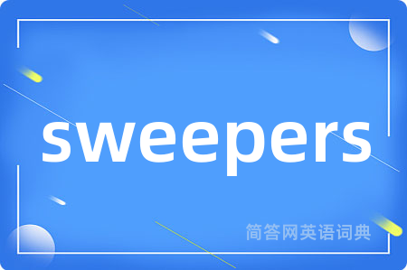 sweepers