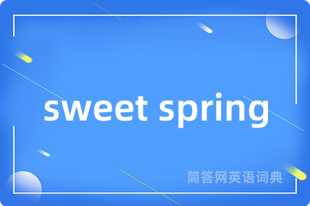 sweet spring