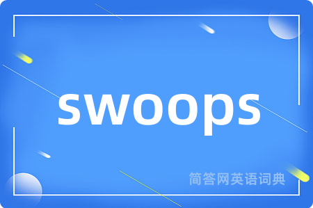 swoops
