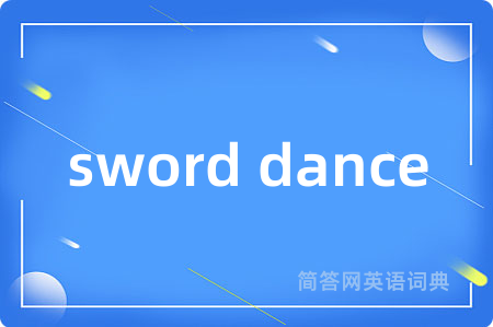 sword dance