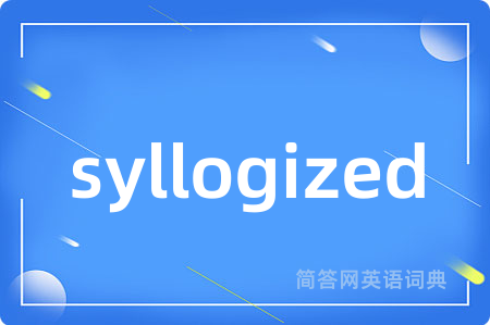 syllogized