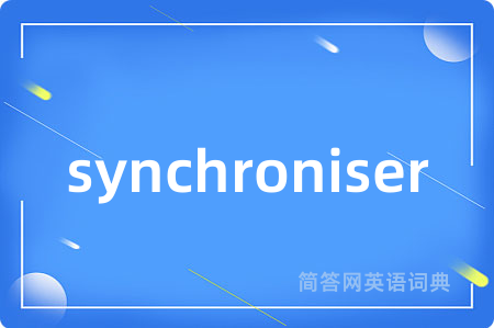 synchroniser