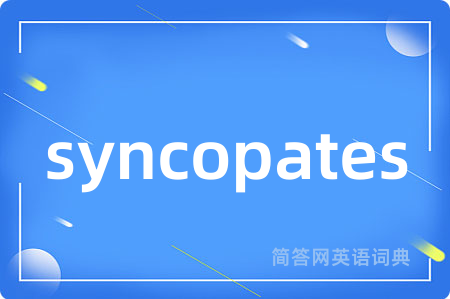 syncopates