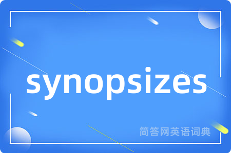 synopsizes