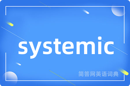systemic