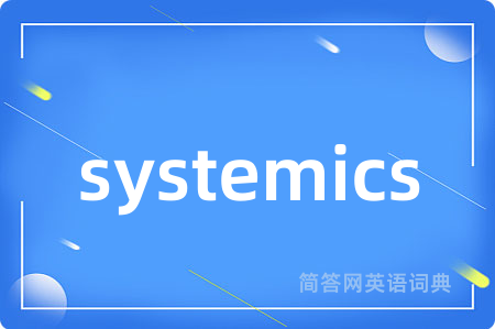 systemics