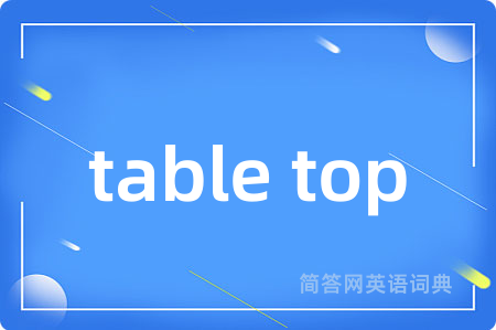 table top