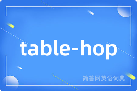 table-hop