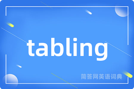tabling