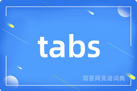 tabs