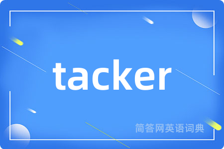 tacker