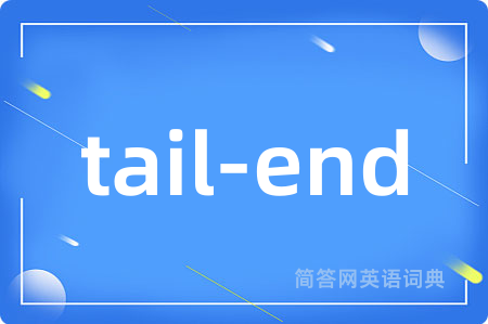 tail-end