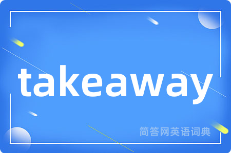 takeaway